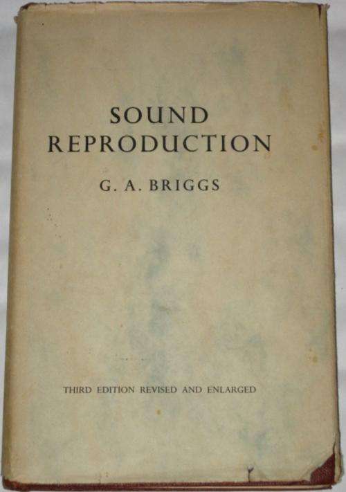 SOUND REPRODUCTION - G. A. BRIGGS