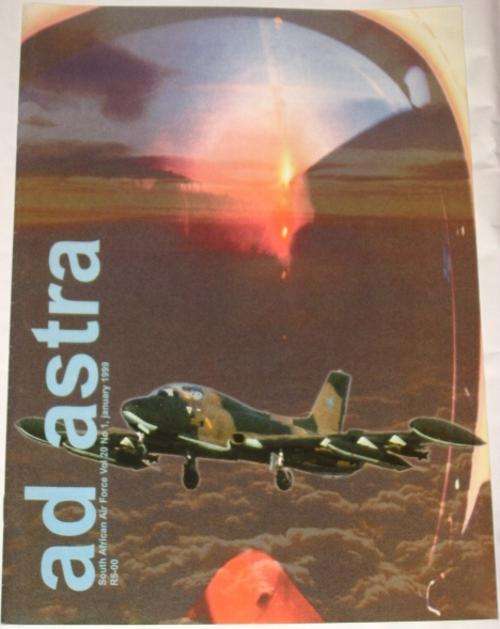 AD ASTRA - SUID-AFRIKAANSE LUGMAG / SOUTH AFRICAN AIR FORCE - VOL. 20 NO. 1 JANUARY 1999
