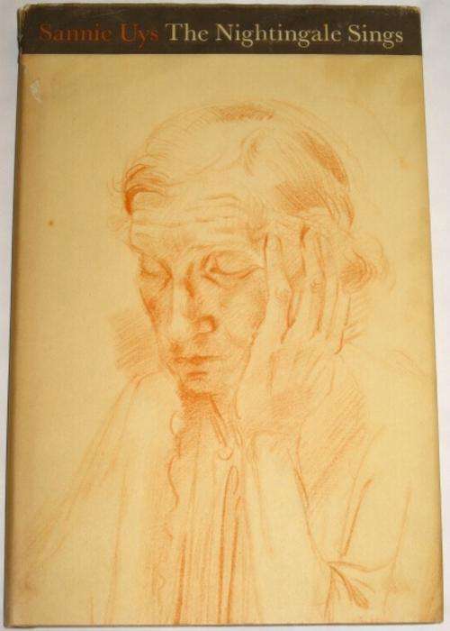 *SIGNED* THE NIGHTINGALE SINGS - SANNIE UYS