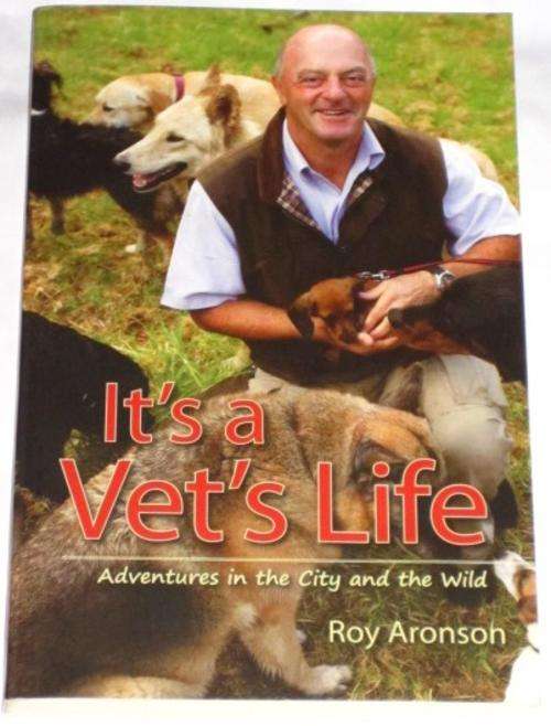 *SIGNED* IT`S A VET`S LIFE - ROY ARONSON