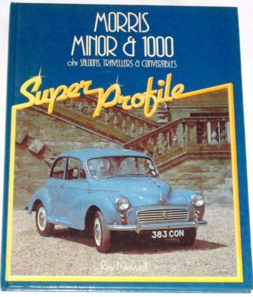 MORRIS MINOR & 1000 - RAY NEWELL