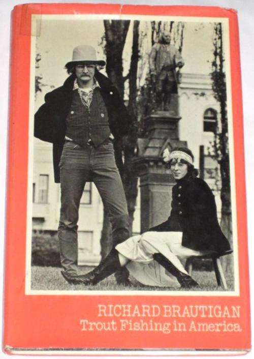TROUT FISHING IN AMERICA - RICHARD BRAUTIGAN