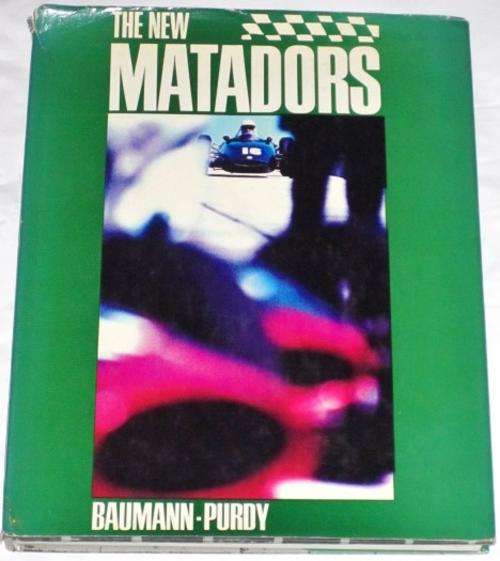 THE NEW MATADORS - BAUMANN & PURDY