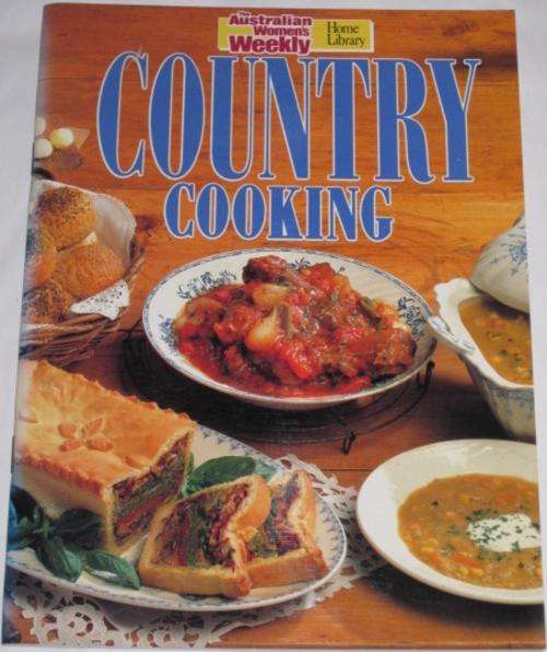 COUNTRY COOKING - AUSTRALIAN WOMEN'S WEEKLY