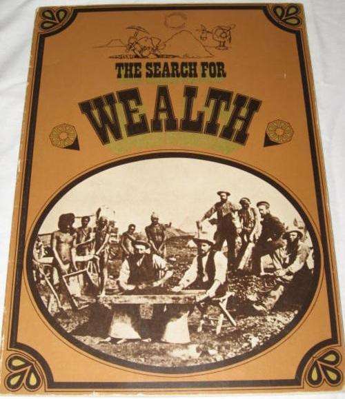 THE SEARCH FOR WEALTH - COMPILED BY SAAMBOU NATIONAL BUILDING SOCIETY