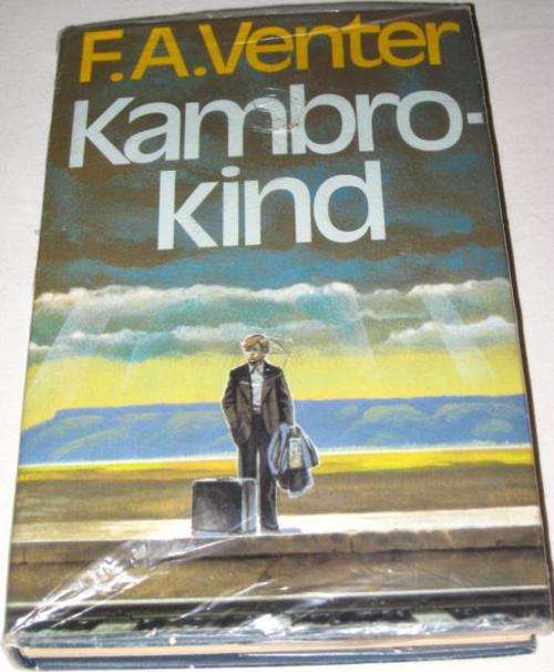 KAMBRO-KIND: 'N JEUGREIS - F. A. VENTER