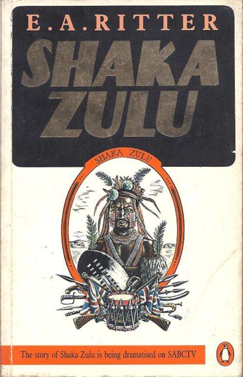 SHAKA ZULU - E. A. RITTER