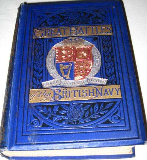GREAT BATTLES OF THE BRITISH NAVY - LIEUT. CHARLES R. LOW