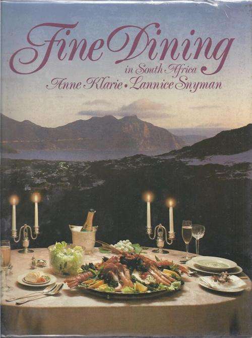 FINE DINING IN SOUTH AFRICA - ANNE KLARIE & LANNICE SNYMAN