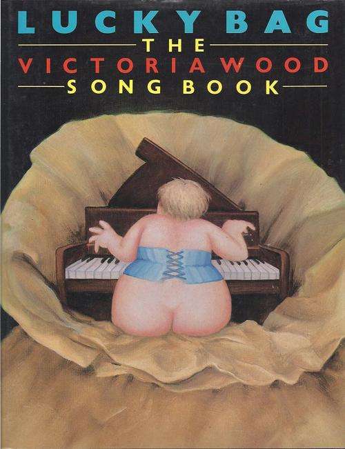 LUCKY BAG: THE VICTORIA WOOD SONG BOOK