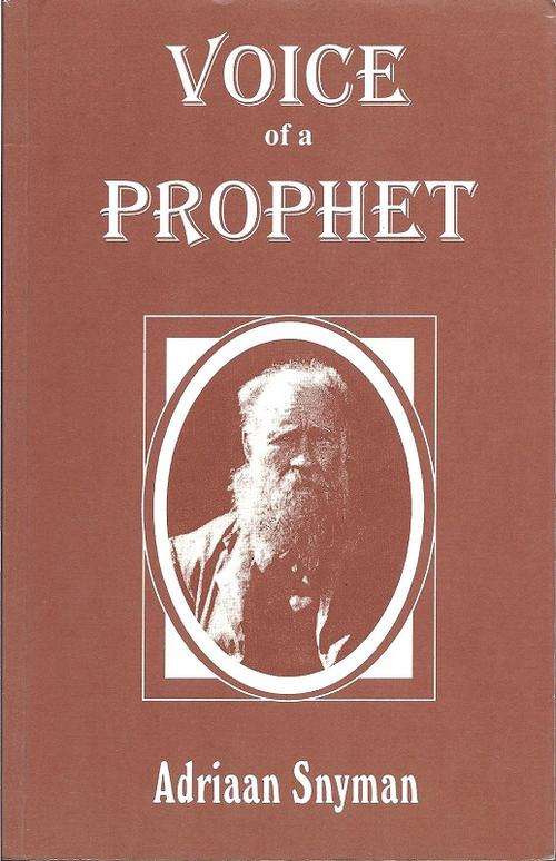 VOICE OF A PROPHET - ADRIAAN SNYMAN