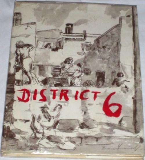 DISTRICT SIX - BRUCE FRANCK, GEORGE MANUEL & DENIS HATFIELD