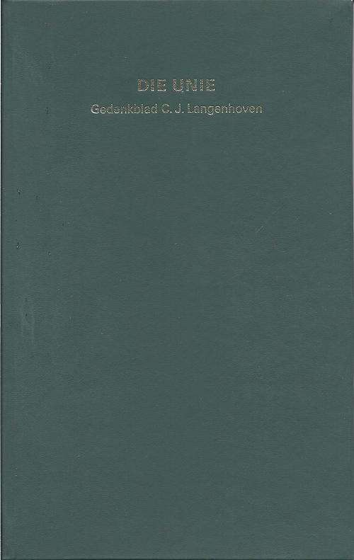 DIE UNIE: GEDENKBLAD C. J. LANGENHOVEN