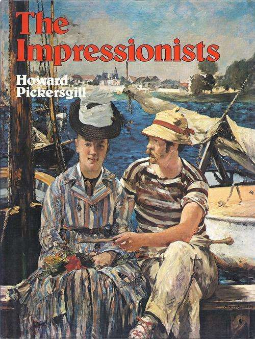 THE IMPRESSIONISTS - HOWARD PICKERSGILL