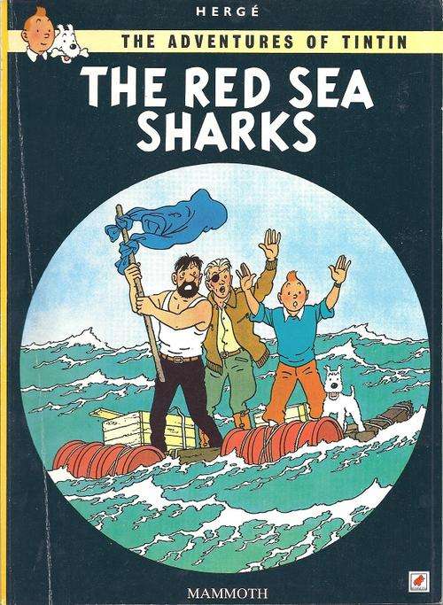 THE RED SEA SHARKS - HERGE (THE ADVENTURES OF TINTIN)