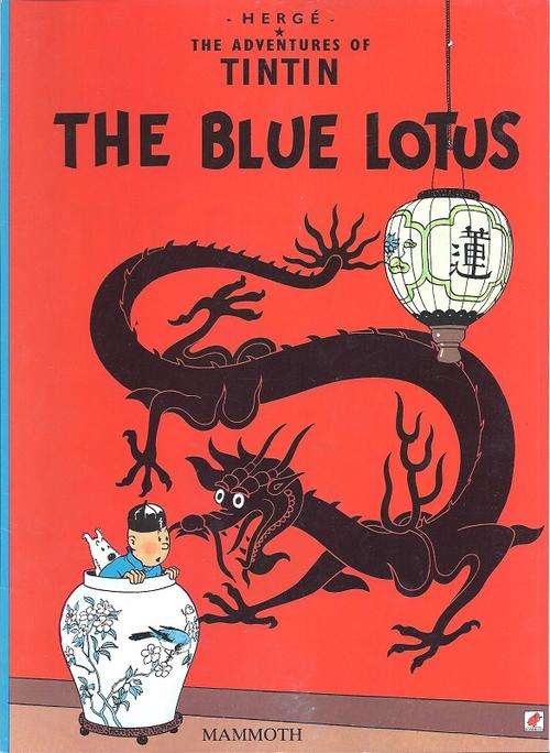 THE BLUE LOTUS - HERGE (THE ADVENTURES OF TINTIN)