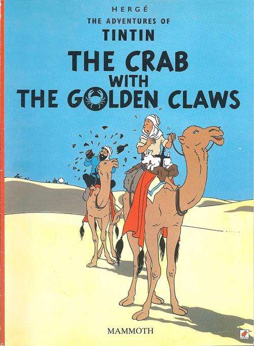 THE CRAB WITH THE GOLDEN CLAWS - HERGE (THE ADVENTURES OF TINTIN)