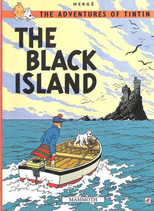 THE BLACK ISLAND - HERGE (THE ADVENTURES OF TINTIN)
