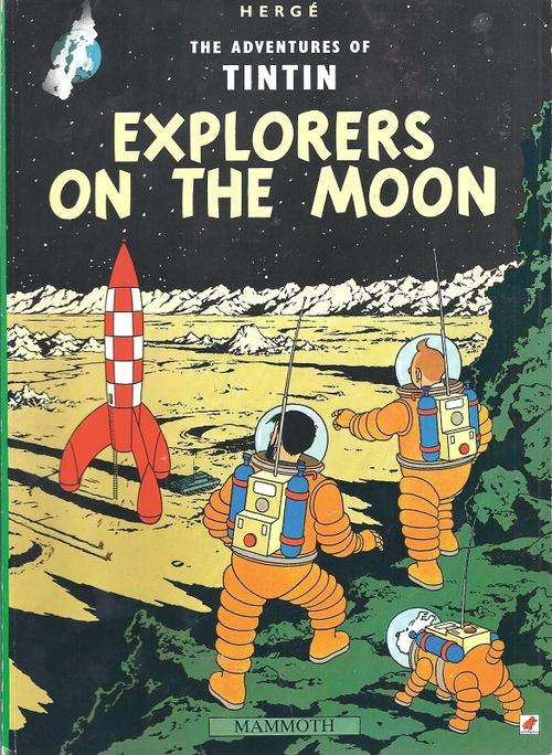 EXPLORERS ON THE MOON - HERGE (THE ADVENTURES OF TINTIN)