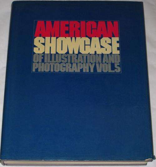 AMERICAN SHOWCASE OF ILLUSTRATION AND PHOTOGRAPHY VOL. 5