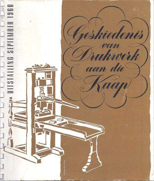 160 JAAR VAN DRUKWERK IN KAAPSTAD - ERIC ROSENTHAL