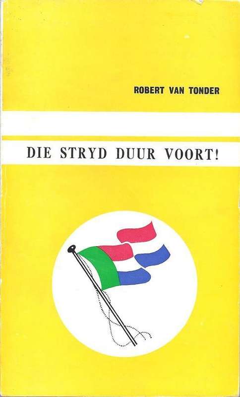 DIE STRYD DUUR VOORT! -  VAN TONDER