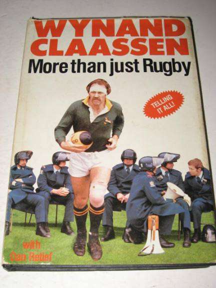 MORE THAN JUST RUGBY BY WYNAND CLAASSEN *HALF PRICE OCTOBER CLEARANCE SALE*