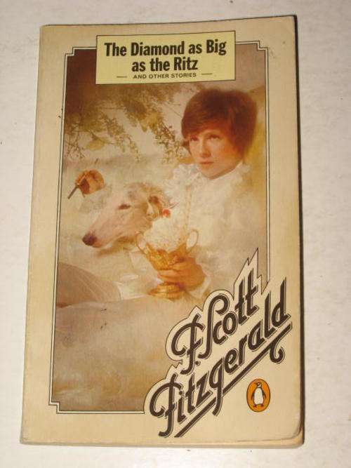 THE DIAMOND AS BIG AS THE RITZ AND OTHER STORIES BY F. SCOTT FITZGERALD *HALF PRICE CLEARANCE SALE*