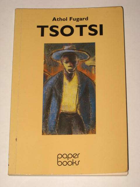 TSOTSI BY ATHOL FUGARD