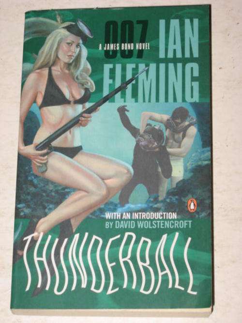 THUNDERBALL: 007 - A JAMES BOND NOVEL BY IAN FLEMING