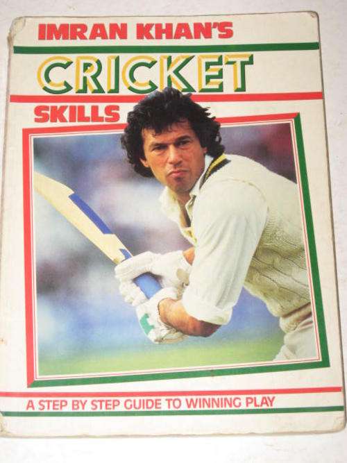 IMRAN KHAN'S CRICKET SKILLS: STEP BY STEP GUIDE TO WINNING PLAY EDITED BY PETER BALL