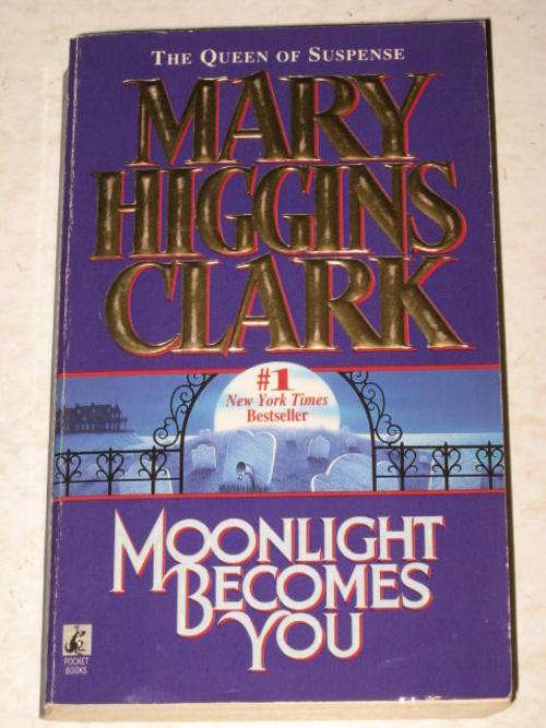 MOONLIGHT BECOMES YOU BY MARY HIGGINS CLARK *HALF PRICE CLEARANCE SALE*