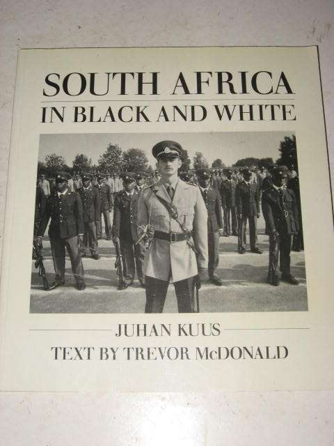 SOUTH AFRICA: IN BLACK AND WHITE BY JUAN KUUS