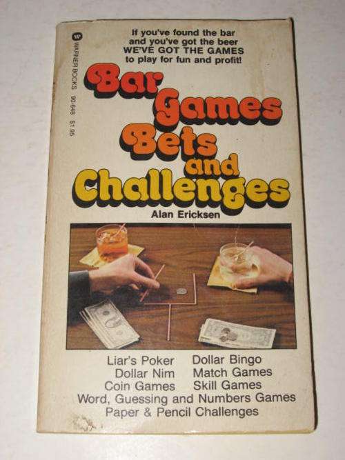 BAR GAMES BETS AND CHALLENGES BY ALAN ERICKSEN *HALF PRICE CLEARANCE SALE*