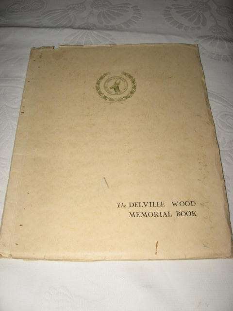 THE DELVILLE WOOD MEMORIAL BOOK *HALF PRICE CLEARANCE SALE*