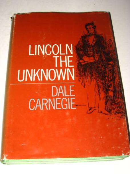 LINCOLN THE UNKNOWN BY DALE CARNEGIE *HALF PRICE CLEARANCE SALE*