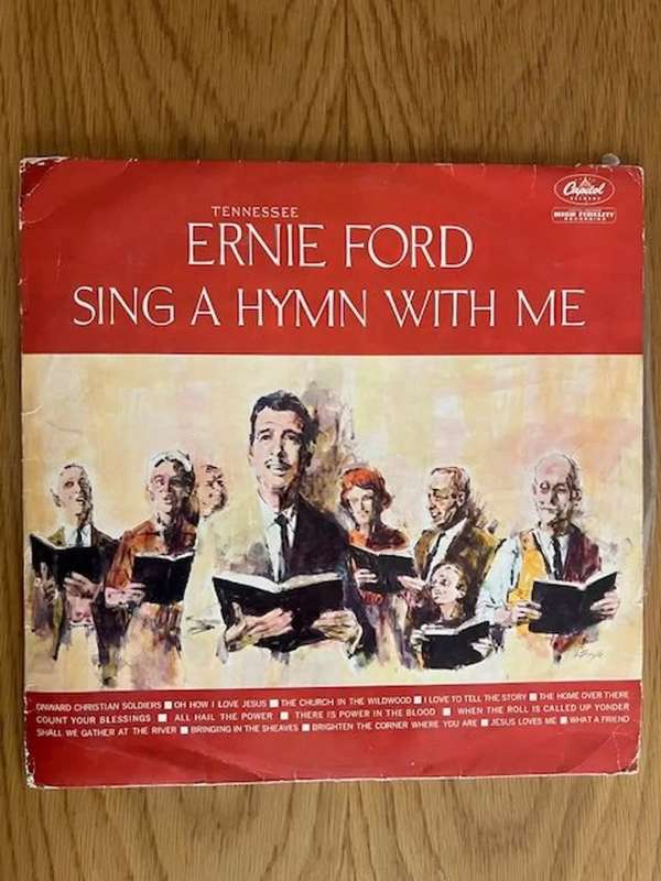 Record: Tennessee Ernie Ford. Sing a hymn with me. 1960.