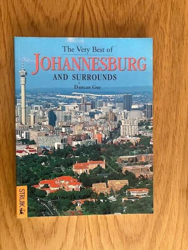 The very best of Johannesburg and surrounds. By Duncan Guy