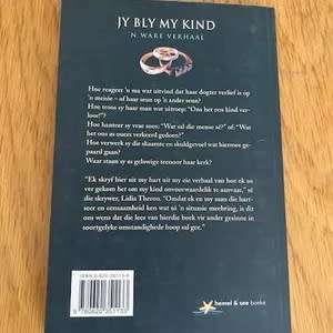 Jy Bly My Kind - `n Ware verhaal. Lidia Theron