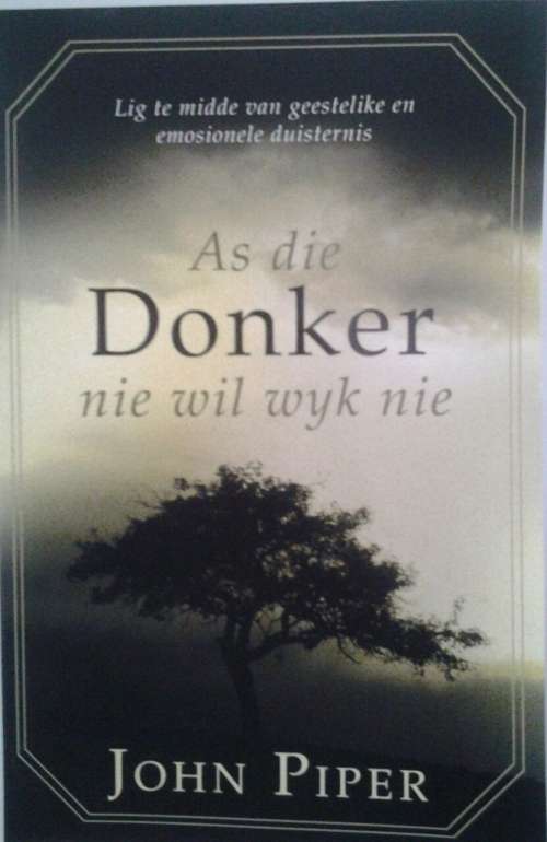 As die donker nie wil wyk nie