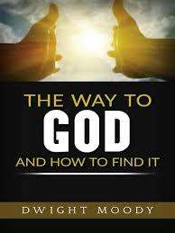 The Way To God And How To Find -