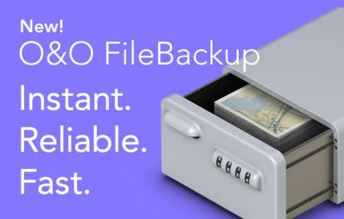 O&O FileBackup: Instant. Reliable. Fast.