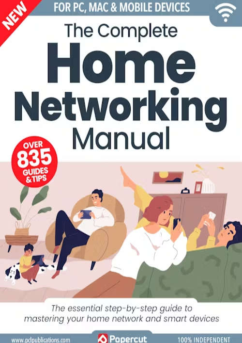 The Complete Home Networking Manual