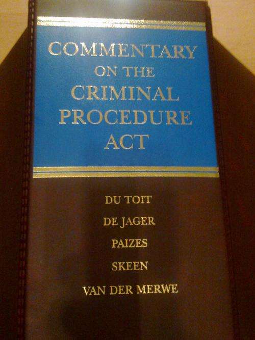 Du Toit: Commentary on the Criminal Procedure Act  & Supplementary  Material