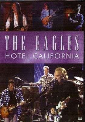 THE EAGLES - HOTEL CALIFORNIA - DVD