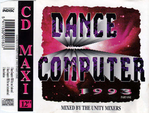 DANCE COMPUTER 1993 PART ONE - EUROHOUSE - MAXI SINGLE CD