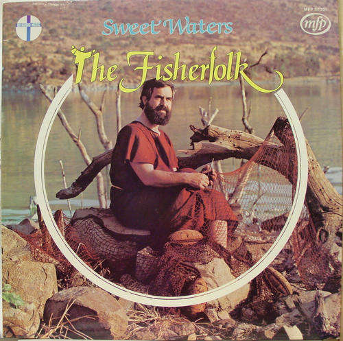 THE FISHERFOLK - SWEET WATERS - LP