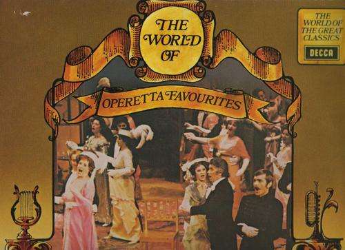 THE WORLD OF OPERETTA FAVOURITES - EXCELLENT LP