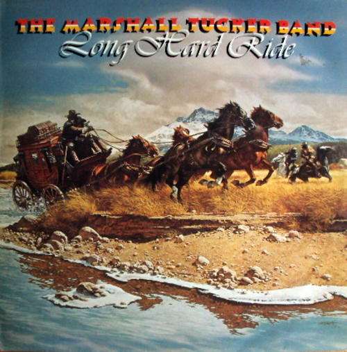 THE MARSHALL TUCKER BAND - LONG HARD RIDE - COUNTRY ROCK