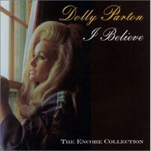 DOLLY PARTON- I BELIEVE -CD